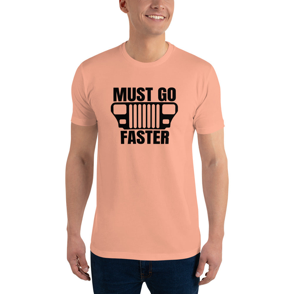 Must Go Faster Short Sleeve T-shirt