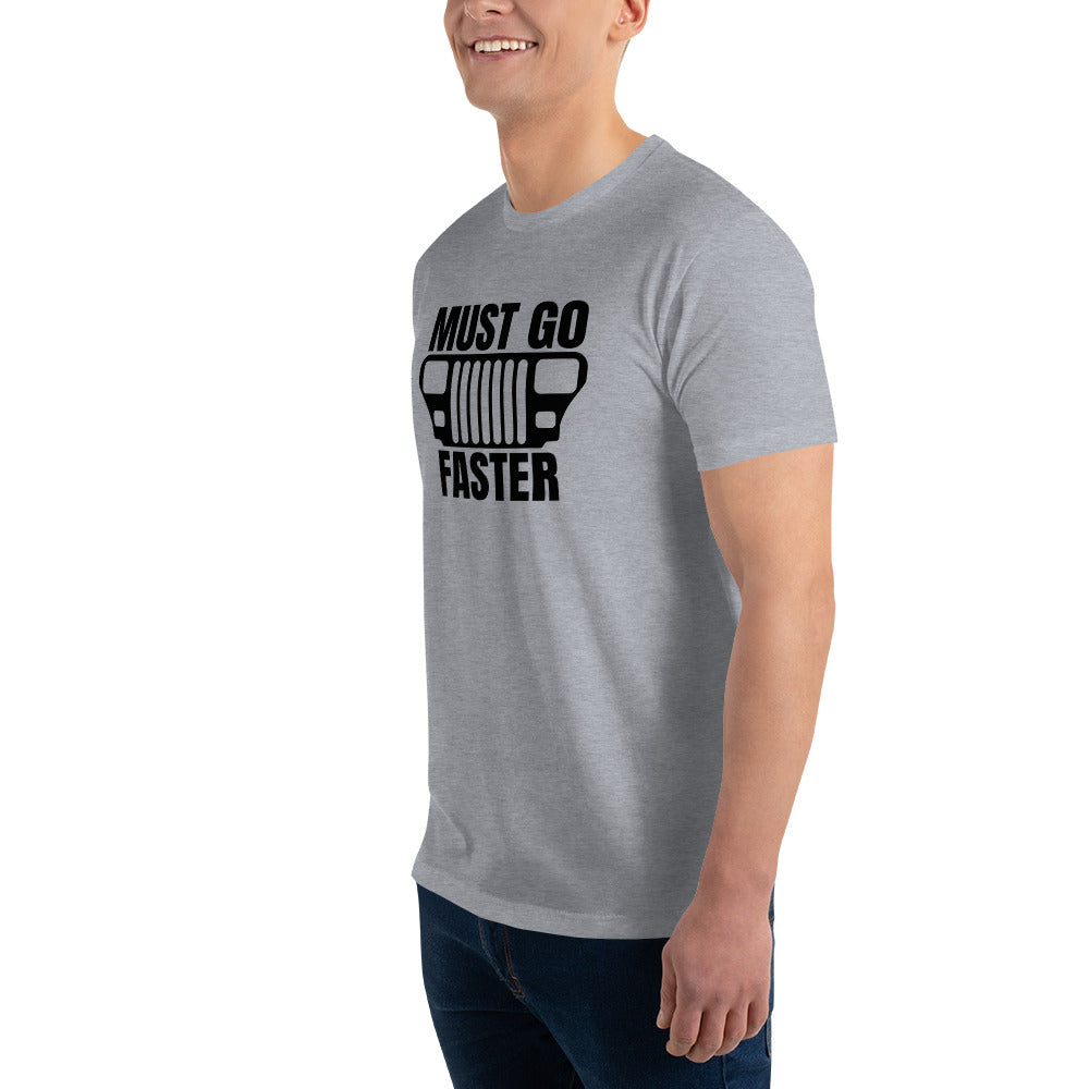 Must Go Faster Short Sleeve T-shirt