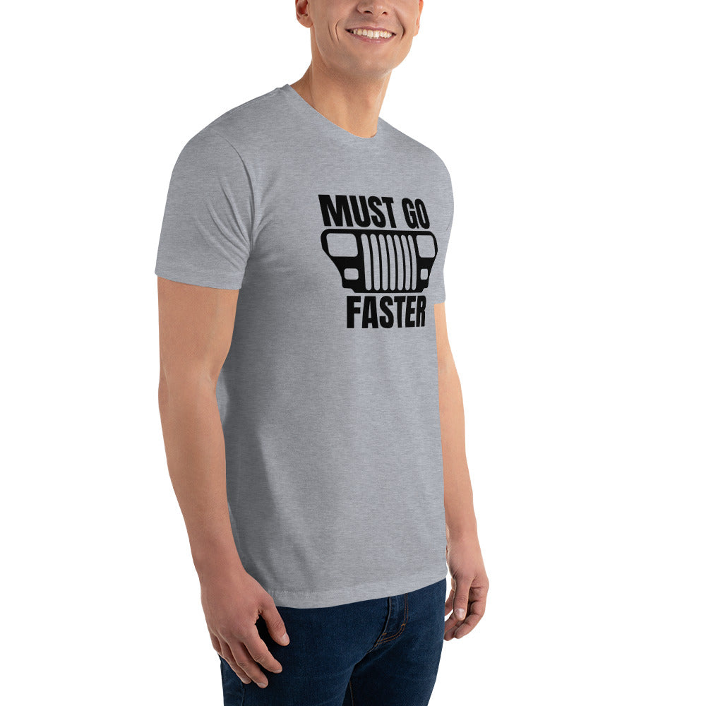 Must Go Faster Short Sleeve T-shirt